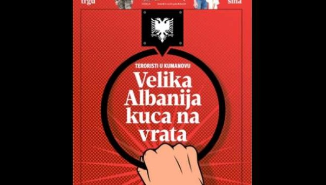 Serbët: Terroristët në Kumanovë – Shqipëria e Madhe po troket në derë”