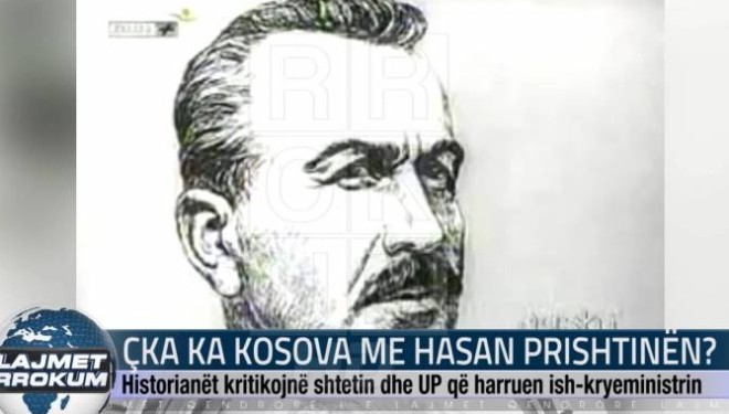 Çka ka Kosova me Hasan Prishtinen? Pse po e heshtin institucionet?