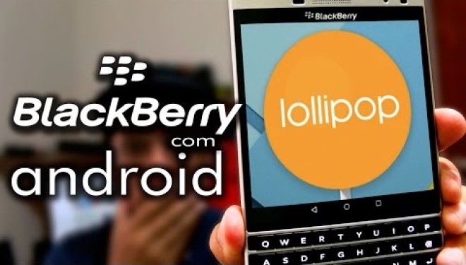 Ja si operon sistemi Android Lollipop në një telefon BlackBerry