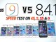 iOS 9 vs iOS 8.4.1 në testin e shpejtësisë (Video)