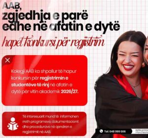 AAB, ZGJEDHJA E PARË PËR STUDIME – HAPET AFATI I DYTË DHE KONKURSI PËR BURSA